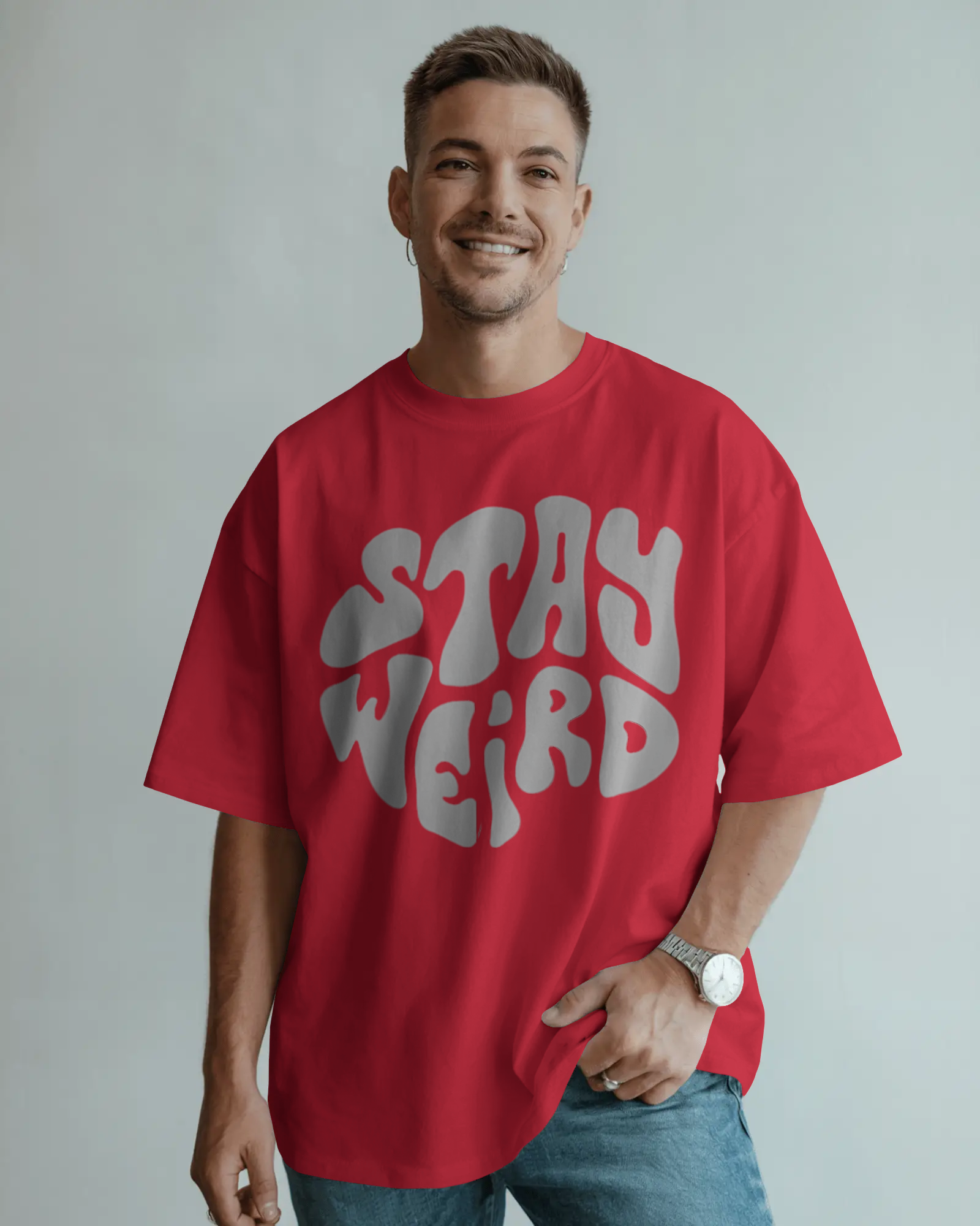 stay weird Oversized tees